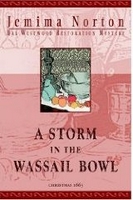 Book 2: A Storm in the Wassail Bowl